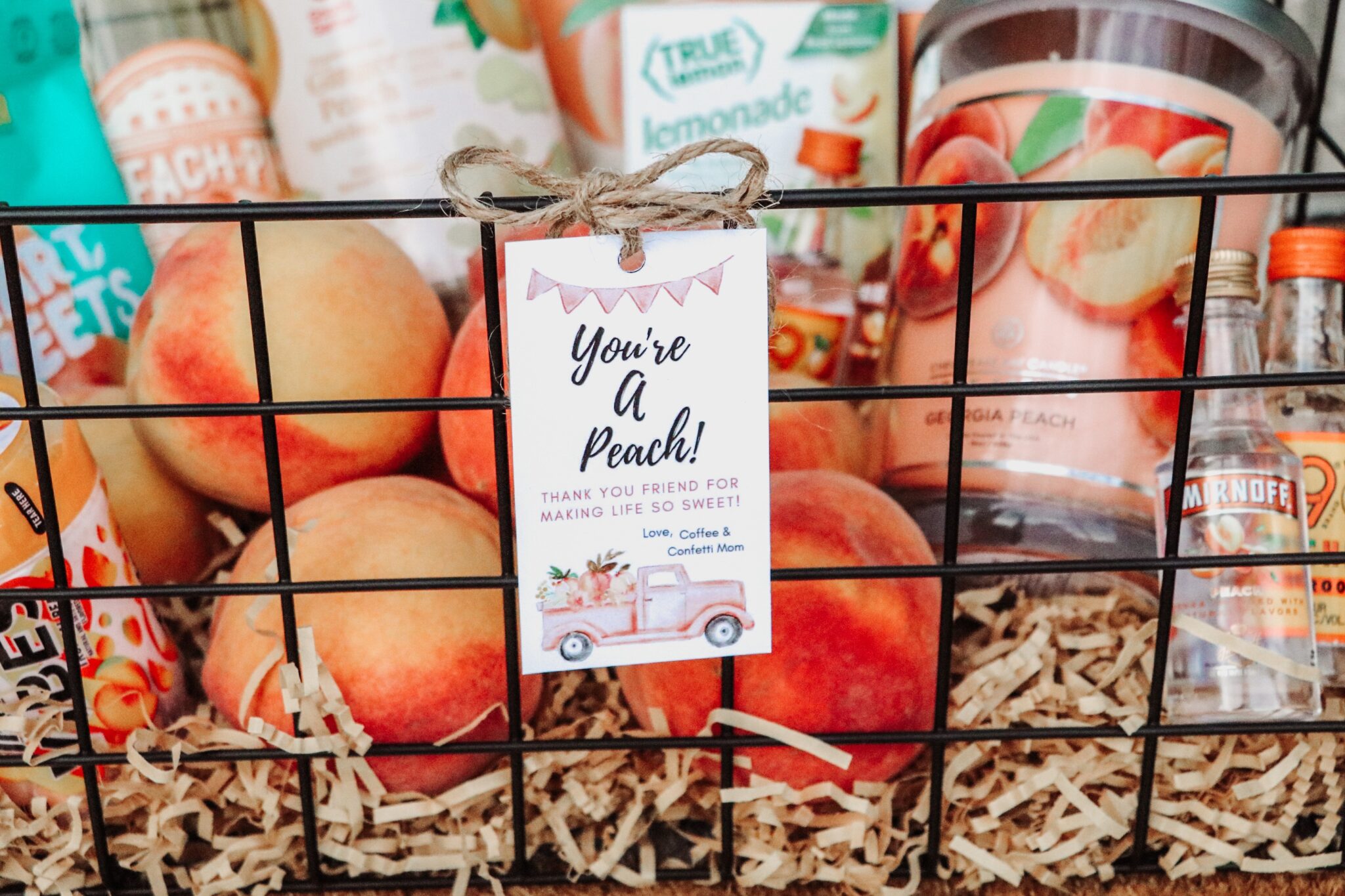 You're A Peach Gift Basket - Free Printable